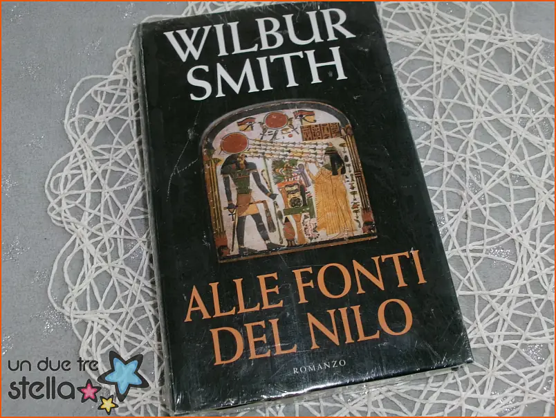 549/24 - Libro WILBUR SMITH ALLE FONTI DEL NILO 8022264736480