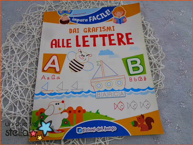 Libro PREGRAFISMO alfabeto lettere 9788884575449 - Un due tre Stella -  Mercatino dell'usato per bambini
